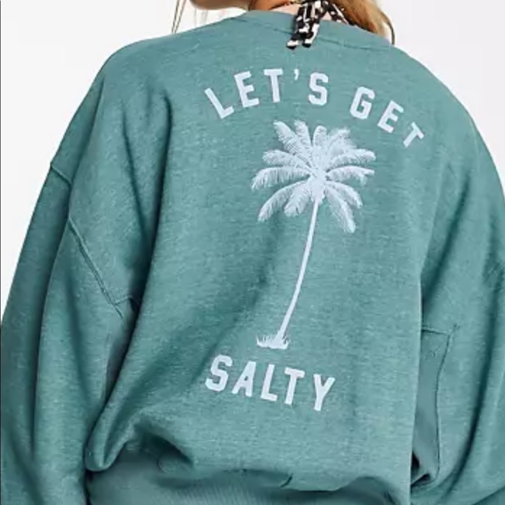 “Let’s get salty” billabong crewneck.